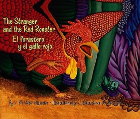 The Stranger and the Red Rooster